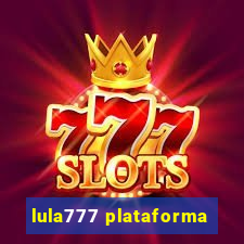 lula777 plataforma